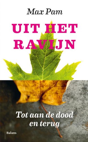 Stock image for Uit het ravijn: tot aan de dood en terug for sale by medimops