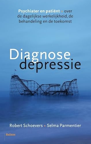 Beispielbild fr Diagnose depressie: psychiater en patiënt over de dagelijkse werkelijkheid, de behandeling en de toekomst (Dutch Edition) zum Verkauf von WorldofBooks