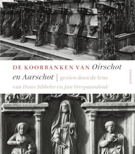 Beispielbild fr Nijmeegse kunsthistorische studies 20: De koorbanken van Oirschot en Aarschot: gezien door de lens van Hans Sibbelee en Jan Verspaandonk zum Verkauf von Antiquariaat Tanchelmus  bv