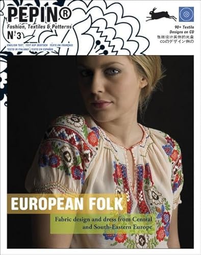 Stock image for European Folk (Pepin Fashion, Textiles & Patterns) for sale by HPB Inc.