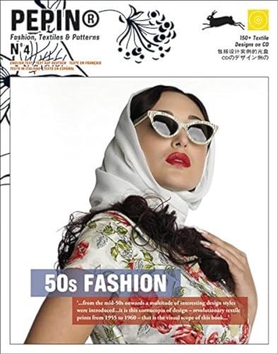 9789460090042: 50s Fashion: 150+ Textile Designs on CD: 4 (Pepin Fashion, Textiles & Patterns)
