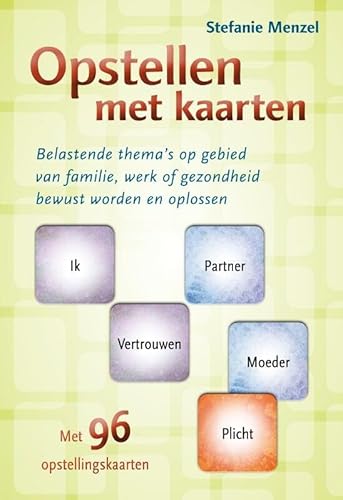 Stock image for Opstellen met kaarten: belastende thema's op gebied van familie, werk of gezondheid bewust worden en oplossen for sale by Revaluation Books