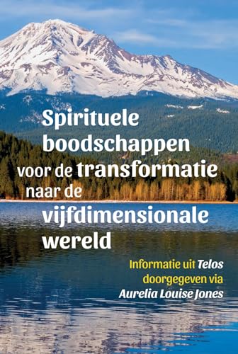 Imagen de archivo de Spirituele boodschappen voor de transformatie naar de vijfdimensionale wereld (Telos, 2) a la venta por WorldofBooks