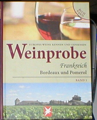 Beispielbild fr Weinprobe zum Verkauf von Versandantiquariat Felix Mcke