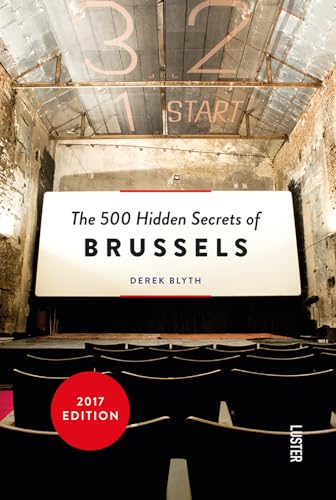 Imagen de archivo de The 500 Hidden Secrets of Brussels a la venta por HPB-Emerald
