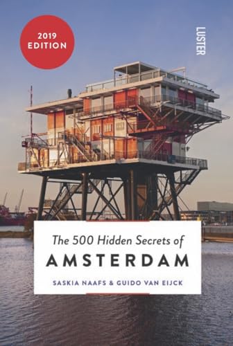 Imagen de archivo de The 500 Hidden Secrets of Amsterdam a la venta por Open Books