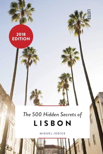 Beispielbild fr The 500 Hidden Secrets of Lisbon zum Verkauf von Better World Books