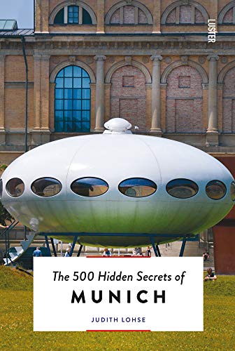 Beispielbild fr The 500 Hidden Secrets of Munich zum Verkauf von Books From California