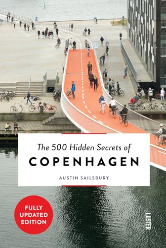 Beispielbild fr The 500 Hidden Secrets of Copenhagen - Updated and Revised zum Verkauf von BooksRun