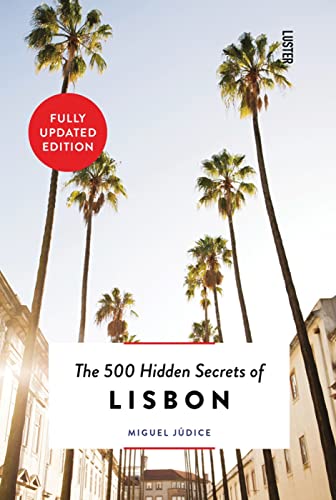 Stock image for The 500 Hidden Secrets of Lisbon for sale by Blackwell's