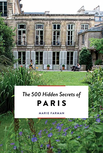 Stock image for The 500 Hidden Secrets of Paris - Updated and Revised for sale by Books From California