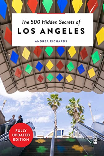Imagen de archivo de The 500 Hidden Secrets of Los Angeles - Updated and Revised a la venta por Housing Works Online Bookstore