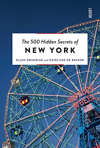 Beispielbild fr The 500 Hidden Secrets of New York Revised and Updated zum Verkauf von Books From California