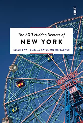 Stock image for The 500 Hidden Secrets of New York Revised and Updated for sale by Books From California