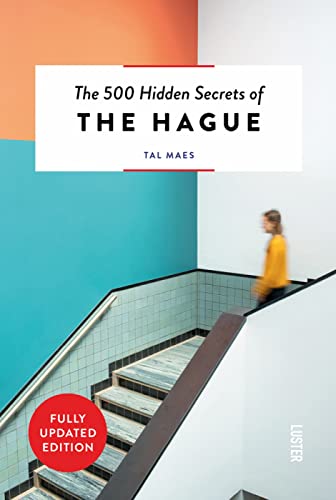 9789460583292: The 500 hidden secrets of The Hague