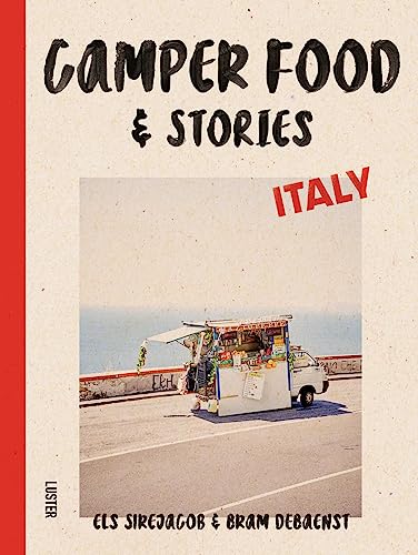 Beispielbild fr Camper Food &amp; Stories. Italy zum Verkauf von Blackwell's