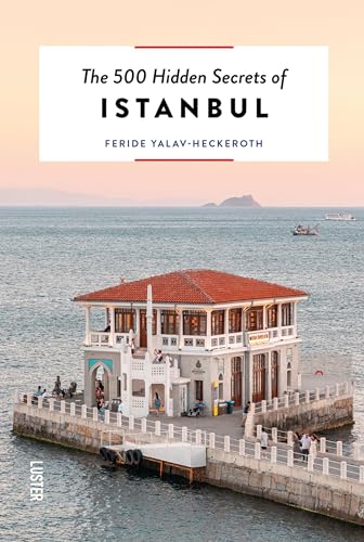 Beispielbild fr The 500 Hidden Secrets of Istanbul zum Verkauf von Blackwell's