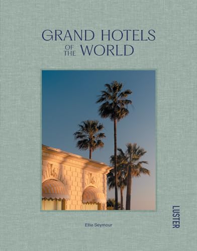 9789460583513: Grand hotels of the world