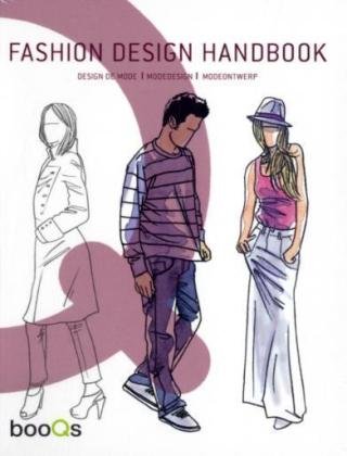 Fashion Design Handbook; Modedesign-Handbuch (E/SP/IT/PT) - Lafuenta, Maite