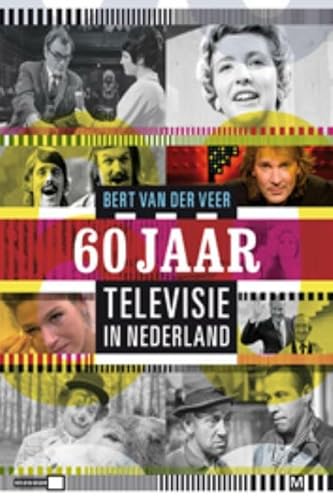 Stock image for 60 Jaar Televisie in Nederland for sale by Wolk Media & Entertainment