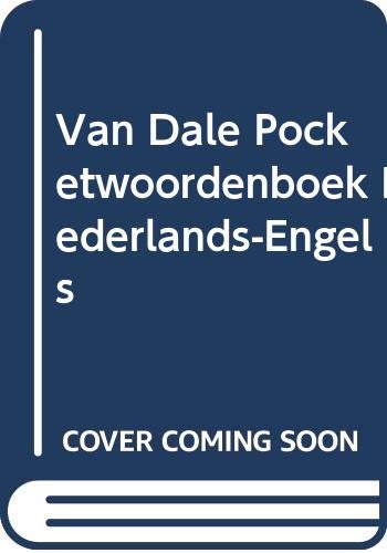 Beispielbild fr Van Dale pocketwoordenboek Nederlands-Engels (Van Dale pocketwoordenboeken) zum Verkauf von WorldofBooks