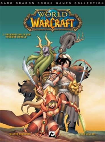 Imagen de archivo de Vreemdeling in een Vreemde Wereld-World of Warcraft - Vol. 1 a la venta por ThriftBooks-Dallas