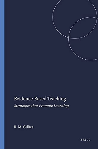 Stock image for Evidence-Based Teaching: Strategies That Promote Learning for sale by Revaluation Books