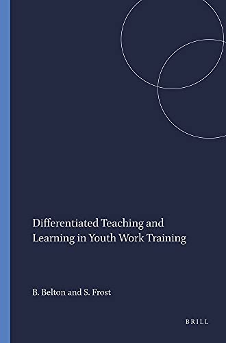 Beispielbild fr Differentiated Teaching and Learning in Youth Work Training zum Verkauf von WorldofBooks