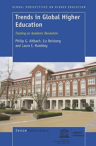 Imagen de archivo de Trends in Global Higher Education: Tracking an Academic Revolution (Global Perspectives on Higher Education) a la venta por HPB-Red