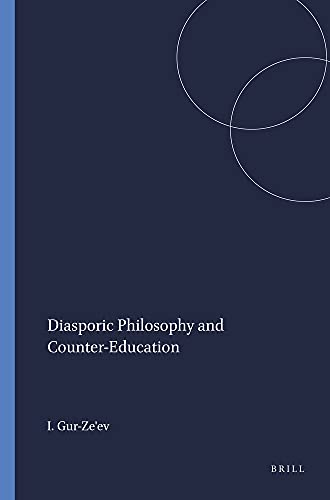 Beispielbild fr Diasporic Philosophy and Counter-Education (Educational Futures) zum Verkauf von Reuseabook