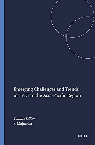 9789460913891: Emerging Challenges and Trends in Tvet in the Asia-Pacific Region