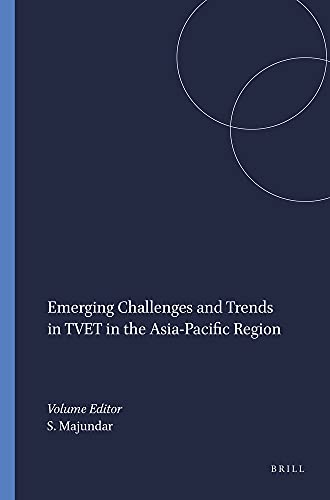 Stock image for Emerging Challenges and Trends in TVET in the Asia-Pacific Region for sale by Revaluation Books