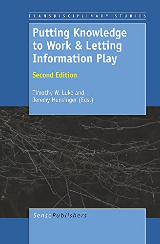 Stock image for Putting Knowledge to Work & Letting Information Play: Second Edition for sale by Revaluation Books