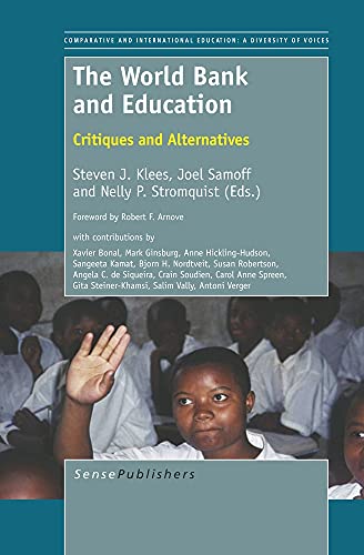 9789460919015: The World Bank and Education: Critiques and Alternatives
