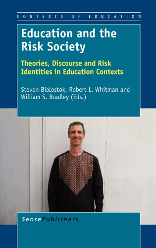 Imagen de archivo de Education and the Risk Society: Theories, Discourse and Risk Identities in Education Contexts (Contexts of Education) a la venta por Reuseabook