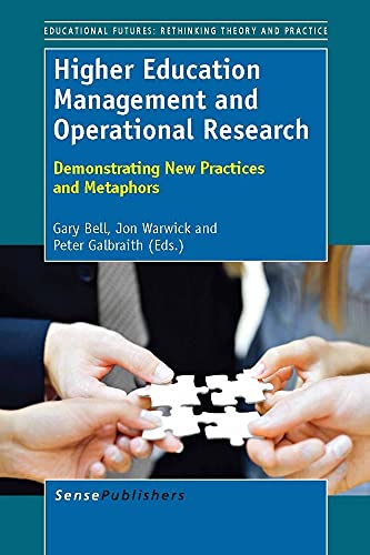 Stock image for Higher Education Management and Operational Research: Demonstrating New Practices and Metaphors for sale by Revaluation Books