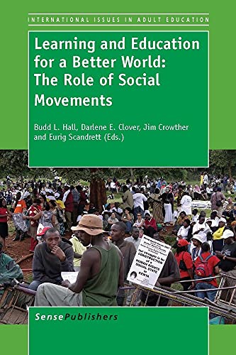 9789460919770: Learning and Education for a Better World: The Role of Social Movements