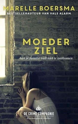 Imagen de archivo de Moederziel: aan je familie valt niet te ontkomen (Dutch Edition) a la venta por HPB Inc.