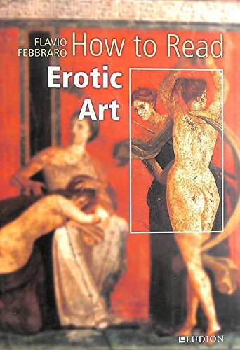 Beispielbild fr How to Read Erotic Art zum Verkauf von AwesomeBooks