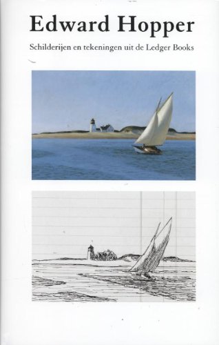 9789461300768: Edward Hopper: schilderijen en tekeningen uit de Ledger Books