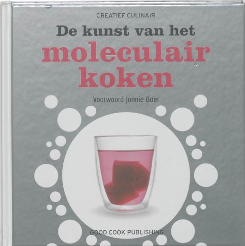 9789461430335: De kunst van het moleculair koken