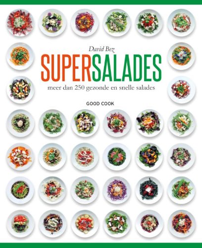 Stock image for Supersalades: meer dan 250 gezonde en snelle salades for sale by Revaluation Books