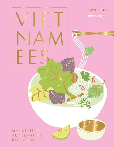 Stock image for Vietnamees makkelijke en authentieke recepten for sale by Buchpark
