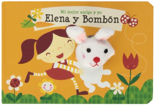 Beispielbild fr ELENA Y BOMBON (MI MEJOR AMIGO Y YO) zum Verkauf von medimops