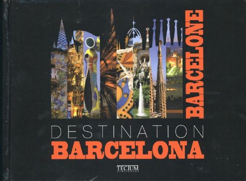 Stock image for Destination Barcelona for sale by Hay-on-Wye Booksellers