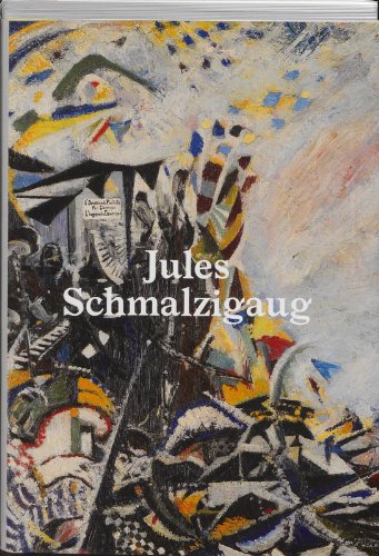 Stock image for Jules Schmalzigaug: Un futuriste belge for sale by Ammareal