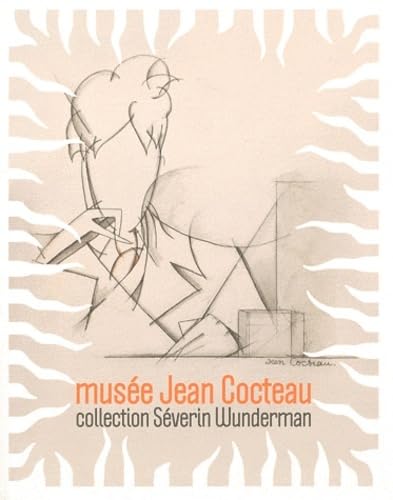 Stock image for Muse Jean Cocteau: collection Sverin Wunderman for sale by Klondyke