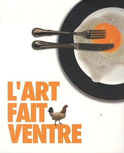 Stock image for L'art fait ventre for sale by Ammareal