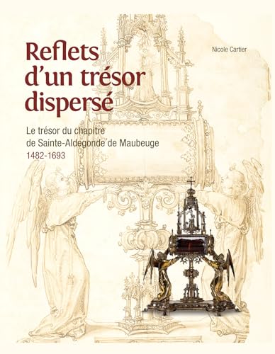 Beispielbild fr REFLETS D'UN TRESOR DISPERSE zum Verkauf von EPICERIE CULTURELLE