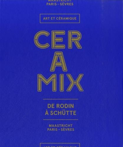 9789461612359: Ceramix: De Rodin  Schtte